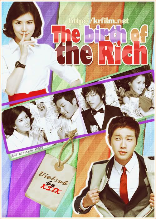 [KBS 2010]The Birth of the Rich 부자의 탄생: Lee Bo Young, Ji Hyun Woo [Vietsub Tập 2